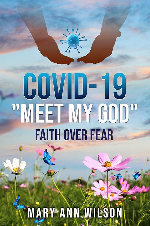 COVID-19 Meet My God: Faith Over Fear book cover